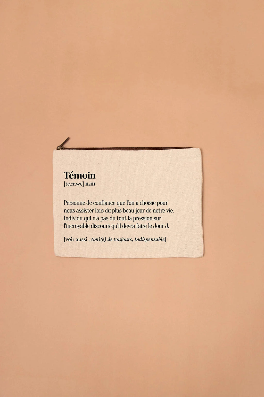 Trousse définition Témoin